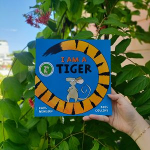 I Am a Tiger - Karl Newson & Ross Collins