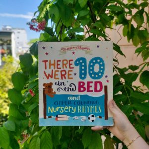 There Were 10 in the Bed and Other Counting Nursery Rhymes