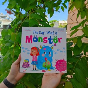 The Day I Met a Monster - Stephanie Moss & Katya Longhi